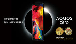 Sharp AQUOS Zero Launched with 6.2-inch ...