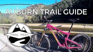 Maybe you would like to learn more about one of these? Mountain Biking Auburn California Trail Guide Youtube