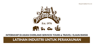 Asian overland services tours & travel sdn bhd. Jawatan Kosong Terkini Asian Overland Services Tours Travel Latihan Industri Untuk Perakaunan Kerja Kosong Kerajaan Swasta
