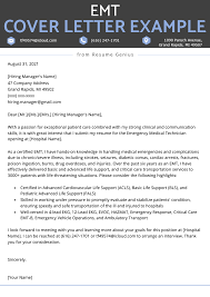 I know the city well and have been honored to serve as a paramedic for a number of small companies. Emergency Medical Technician Emt Cover Letter Example