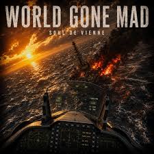 Soul de Vienne - World Gone Mad