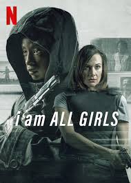 With everything from concrete cowboy to thunder force landing on the streaming service throughout the fourth month of 2021, there's a lot to look forward to here. Is I Am All Girls On Netflix In Australia Where To Watch The Movie New On Netflix Australia New Zealand