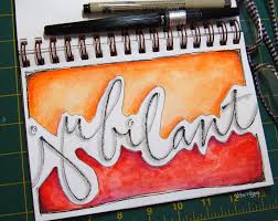 Jubilant Art Journal Pages Sketchbook Journaling Word Art