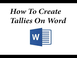 how to make tallies in ms word 2013