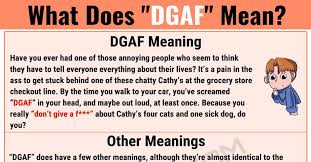 Dgaf Meaning What Does Dgaf Mean With Useful Examples 7 E S L Slang Words Conversational English Word Sentences