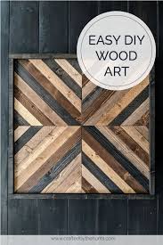Make This Easy Diy Wood Wall Art Today Crafted By The Hunts Wood Wall Art Diy Wood Art Diy Diy Wood Wall