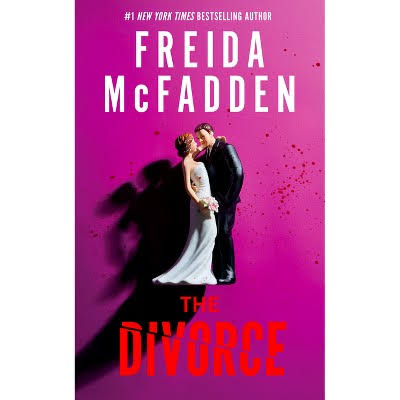 The Divorce - by Freida McFadden (Hardcover) : Target