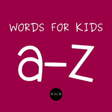 Improve your scrabble game by playing strategically. Words For Kids From A To Z Damn Good Mom