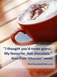 The Chocolate Date Home Page Hot Chocolate Chocolat Movie Chocolate