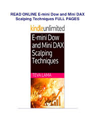 Books youtube photos inquiries buy on amazon ﻿ view/rate/review on goodreads ﻿. E Mini Dow And Mini Dax Scalping Techniques Full Acces
