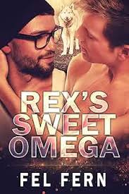 Rex's Sweet Omega