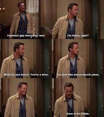 A funny scene from friends season 1 episode 11 the one with mrs.bing. What Are Some Funny Chandler Memes Quora
