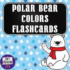 Polar Bear Colors Flashcards Color Flashcards Polar Bear Color Vocabulary Cards