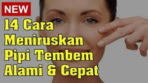 Sebab ada juga sebagian orang yang justru merasa senang memiliki pipi tembem atau cubby, hal ini karena pipi tembem membuat dirinya terlihat lucu, imut, dan menggemaskan. 14 Cara Meniruskan Pipi Tembem Secara Alami Dengan Cepat Youtube