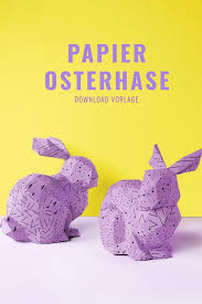 3 vorlagen für schnelle schlichte osterdeko aus papier osterhase. Osterhasen Basteln In 3d Aus Papier Papershape