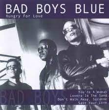 Won't you stay by my side. Bad Boys Blue Hungry For Love 2005 Cd Discogs
