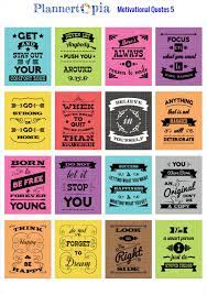 16 Motivational Quotes Planner Stickers 5 Quote Planner Free Printable Quotes Quote Cards Planner Stickers
