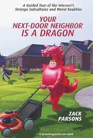 Your Next-Door Neighbor Is a Dragon: eBook by Zack Parsons - EPUB Book |  Rakuten Kobo United States