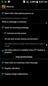 What's the right way to keep in touch? Unlocking Your Android Device When Messages Are Received Zello Help Center
