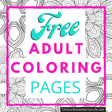 Every effort has been made to source these images from websites that have offered them for free. 200 Breathtaking Free Printable Adult Coloring Pages For Chronic Illness Warriors Chronic Illness Warrior Life