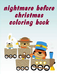 Character coloring pages the nightmare before christmas free. Nightmare Before Christmas Coloring Book Christmas Coloring Pages For Children Ages 2 5 From Funny Image Explore The World Color Advanced 9781650393056 Amazon Com Books