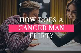 Make a few jokes to break the ice. How Does A Cancer Man Flirt Top 7 Ways He Likes To Flirt