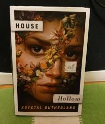 (Book) House of Hollow by Krystal Sutherland (2021, Hardcover)