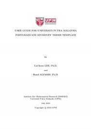 Download thesis free download malaysia ums for free. User Guide For Universiti Putra Malaysia