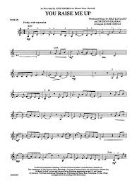 You Raise Me Up As Recorded By Josh Groban 1st Violin Violin Sheet Music Sheet Music Violin