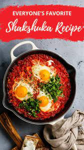 Everyone S Favorite Shakshuka Recipe Shakshuka Recipes Healthy Recipes Healthy Dinner