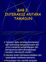 Kesajagatan atau universaliti adalah ciri yang tidak kurang pentingnya dalam proses interaksi antara tamadun. Interaksi Antara Tamadun