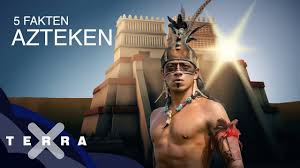 In dän äängeren sin sunt deermäd bloot do bewoonere. Die Azteken 5 Erstaunliche Fakten Terra X Youtube