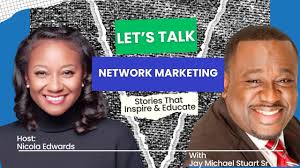 Let's Talk Network Marketing with Jay-Michael Stuart Sr