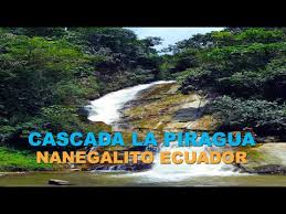 Cascada La Piragua Nanegal Pichincha Ecuador Youtube
