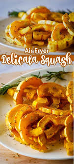 Air Fryer Delicata Squash Is A Quick And Easy Side Dish Perfectly Seasonal For Autumn With The Air Fr In 2020 Delicata Squash Delicata Squash Recipe Side Dishes Easy