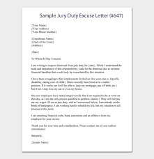 Although i am honored by the privilege, i respectfully request that i be excused from jury duty. 28 Jury Duty Excuse Letter Examples Templates Tips