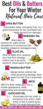 Best Oils And Butters For Winter Natural Hair Care Millennial In Debt Winter Natural Hair Care Winter Natural Hairstyles Natural Hair Care Routine