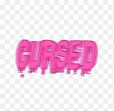 Type or paste your text in the appropriate field. Aesthetic Grunge Pink Cursed Text Illustration Png Pngegg