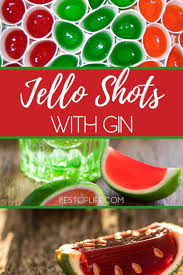 Gin Jello Shots Fun And Easy Jello Shot Recipes The Best Of Life In 2020 Jello Shot Recipes Shot Recipes Gin Recipes