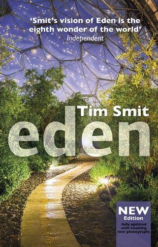 Eden by Tim Smit | Waterstones