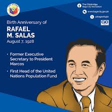 Today is the 97th birth anniversary of former Executive Secretary and  Bagonhon Rafael M. Salas.