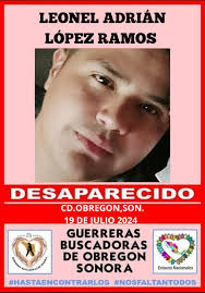 FAVOR DE COMPARTIR... Nombre : LEONEL ADRIAN LOPEZ RAMOS. Lugar de  desaparición: EN CIUDAD OBREGÓN,SONORA. Fecha de desaparición: 19 DE JULIO  DEL 2024 . Características: LE FALTA UN BRAZO., Vestimenta: COMO VIENE