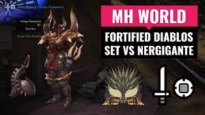 Monster hunter world negrigante weakness and more revealed! Monster Hunter World Mixed Set Fortified Diablos Set Vs Nergigante 7 02 Youtube