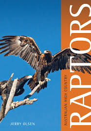 Check spelling or type a new query. Australian High Country Raptors Jerry Olsen 9780643109162