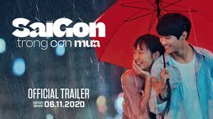 Check spelling or type a new query. Sai Gon Trong CÆ¡n MÆ°a Official Trailer Kc 06 11 2020 Youtube