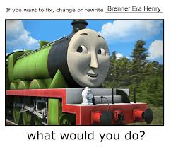 Sesiapa pun, SESIAPA PUN! Bagi aku idea macam mana korang nak betulkan  watak Henry yang teruk dan teruk gila dalam siri CGI tu? Aku faham kita tak  nak dia jadi "Green Gordon"