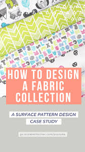 (the width of the fabric is not considered when measuring how many yards. How To Design A Fabric Collection A Surface Pattern Design Case Study Elizabeth Silver Surface Pattern Designer Surface Design Techniques Surface Pattern Design Pattern Design