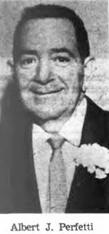 Albert Joseph Perfetti (1918-1969)