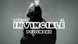 Find more of pop smoke lyrics. Pop Smoke Invincible Lyrics Youtube