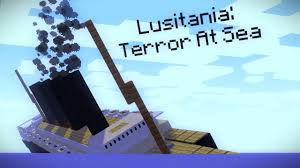 mine imator [] lusitania: terror at sea